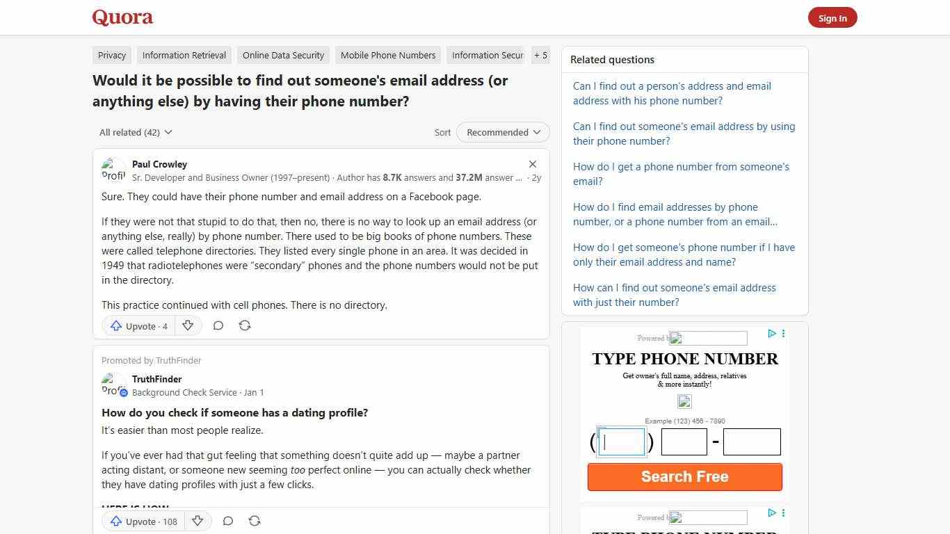 Would it be possible to find out someone's email address (or anything else) by having their phone number? - Quora
